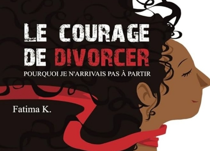 Le courage de divorcer : un livre témoignage pour décrire les mécanismes de la manipulation