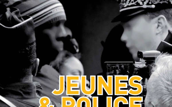 Un magazine pour enterrer la hache de guerre entre jeunes et policiers